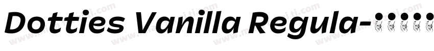 Dotties Vanilla Regula字体转换